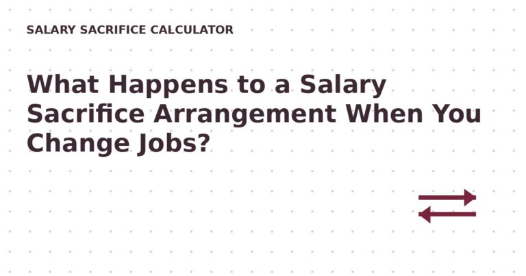 What Happens to a Salary Sacrifice Arrangement When You Change Jobs?